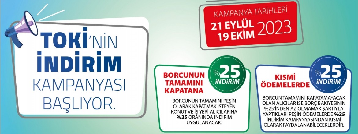 TOKİ Yüzde 25 İndirim Kampanyası ne zaman başlayacak