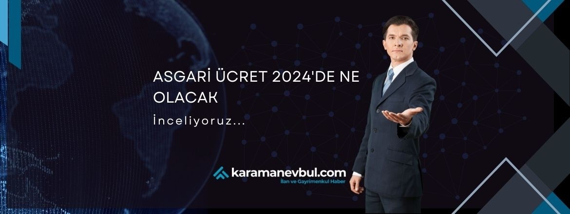 Asgari ücret 2024 Yılında ne kadar olacak?