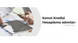 Konut Kredisi İle İlgili Emlak Komisyonu Hesaplama Rehberi