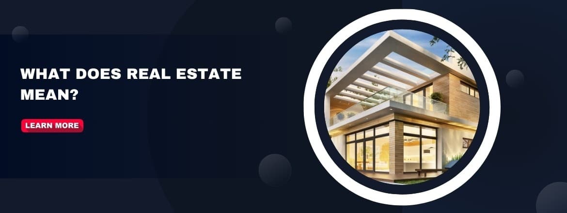 Gayrimenkul Ne Demek? Ne Anlama Geliyor?